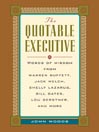 The Quotable Executive